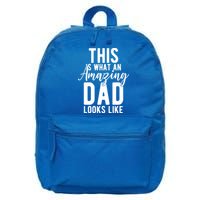 This Is What An Amazing Dad Looks Like Gift 16 in Basic Backpack