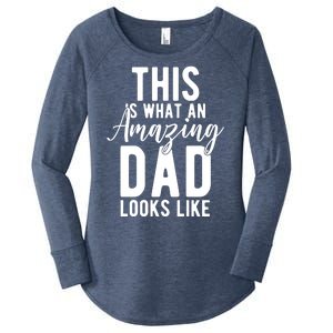 This Is What An Amazing Dad Looks Like Gift Women's Perfect Tri Tunic Long Sleeve Shirt