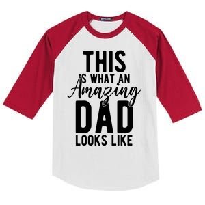 This Is What An Amazing Dad Looks Like Gift Kids Colorblock Raglan Jersey