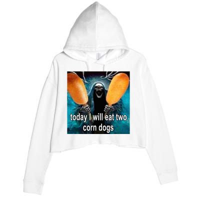 Today I Will Eat Two Corn Dogs Crop Fleece Hoodie