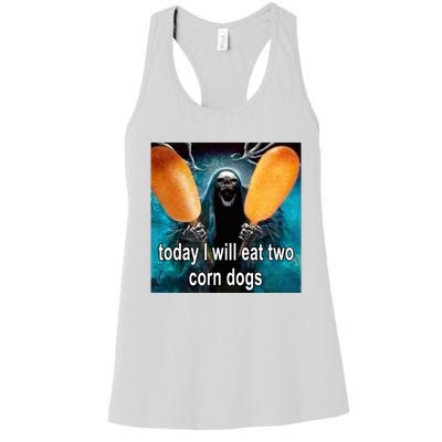 Today I Will Eat Two Corn Dogs Women's Racerback Tank