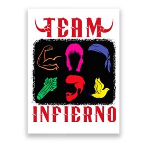 Team Infierno Wendy Guevara Funny Saying Poster