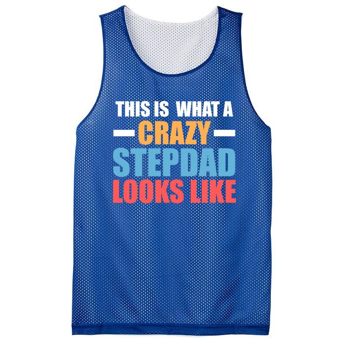 This Is What A Crazy Stepdad Looks Like Stepdad Gift Mesh Reversible Basketball Jersey Tank