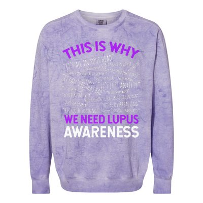 This Is Why We Need Lupus Awareness Colorblast Crewneck Sweatshirt