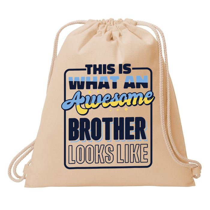 This Is What An Awesome Brother Looks Like, Awesome Brother Drawstring Bag