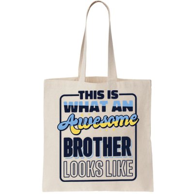 This Is What An Awesome Brother Looks Like, Awesome Brother Bag
