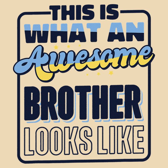 This Is What An Awesome Brother Looks Like, Awesome Brother Bag