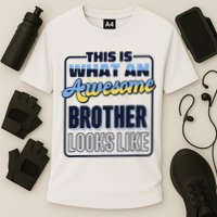 This Is What An Awesome Brother Looks Like, Awesome Brother Cooling Performance Crew T-Shirt