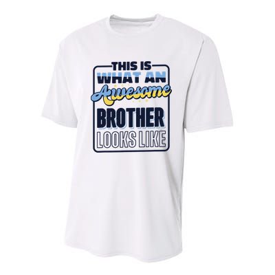 This Is What An Awesome Brother Looks Like, Awesome Brother Youth Performance Sprint T-Shirt