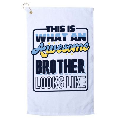 This Is What An Awesome Brother Looks Like, Awesome Brother Golf Towel