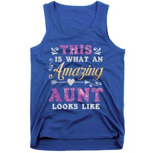 This Is What An Amazing Aunt Looks Like Funny Family Ladies Gift Tank Top