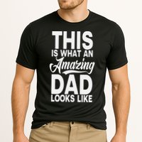 This Is What An Amazing Dad Looks Like Funny Fathers Day Cooling Performance Crew T-Shirt