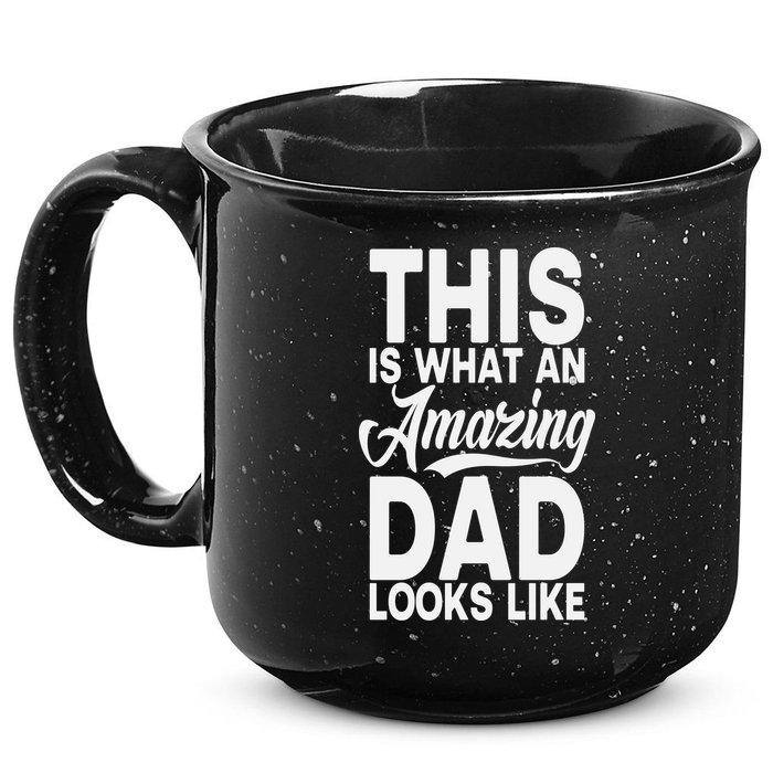 This Is What An Amazing Dad Looks Like Funny Fathers Day 15oz Campfire Ceramic Mug