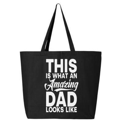 This Is What An Amazing Dad Looks Like Funny Fathers Day 25L Jumbo Tote