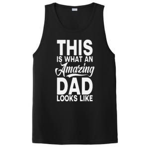 This Is What An Amazing Dad Looks Like Funny Fathers Day PosiCharge Competitor Tank