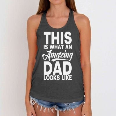 This Is What An Amazing Dad Looks Like Funny Fathers Day Women's Knotted Racerback Tank
