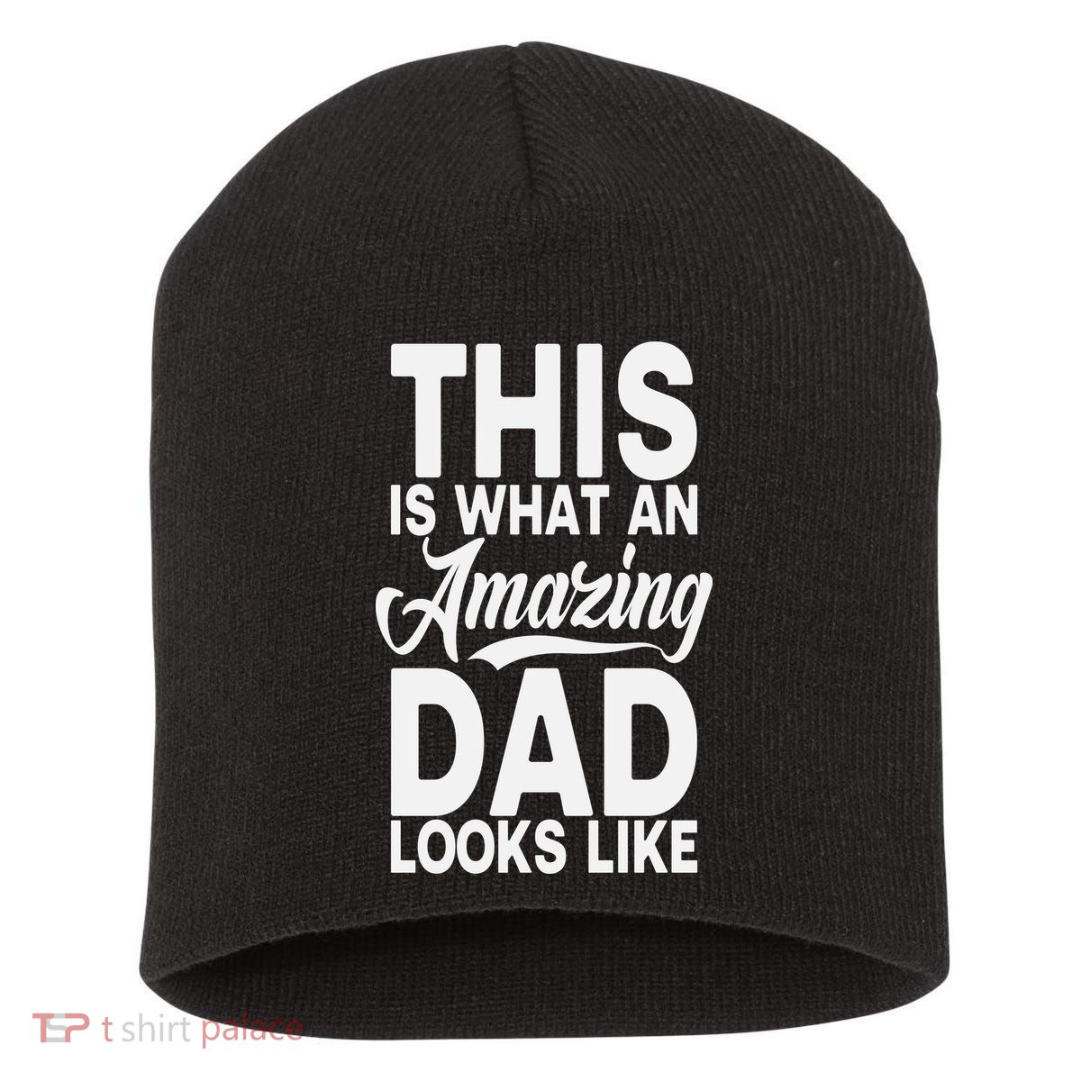This Is What An Amazing Dad Looks Like Funny Fathers Day Short Acrylic Beanie