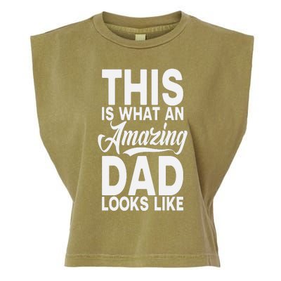 This Is What An Amazing Dad Looks Like Funny Fathers Day Garment-Dyed Women's Muscle Tee