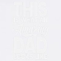 This Is What An Amazing Dad Looks Like Funny Fathers Day Garment-Dyed Sweatshirt