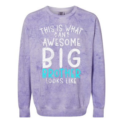 This Is What An Awesome Big Brother Looks Like Big Brother Colorblast Crewneck Sweatshirt