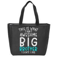 This Is What An Awesome Big Brother Looks Like Big Brother Zip Tote Bag