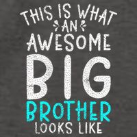 This Is What An Awesome Big Brother Looks Like Big Brother Vector Backpack