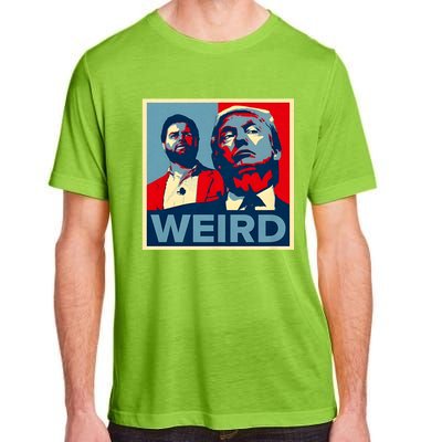 Trump Is Weird Trump Is Weirdo Adult ChromaSoft Performance T-Shirt