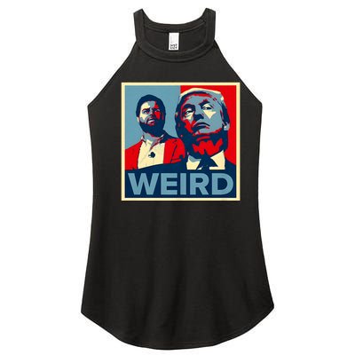 Trump Is Weird Trump Is Weirdo Women’s Perfect Tri Rocker Tank