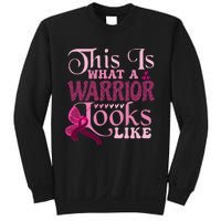 This Is What A Warrior Looks Like Breast Cancer Warrior Sweatshirt