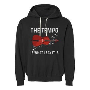 Tempo Is What I Say It Is Jazz Contrabass Double Bass Garment-Dyed Fleece Hoodie