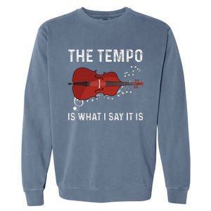 Tempo Is What I Say It Is Jazz Contrabass Double Bass Garment-Dyed Sweatshirt