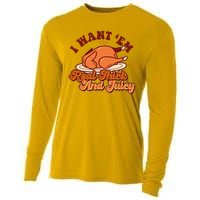 Thanksgiving I Want Em Real Thick And Juicy Cooling Performance Long Sleeve Crew