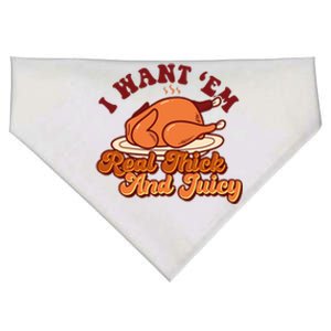 Thanksgiving I Want Em Real Thick And Juicy USA-Made Doggie Bandana