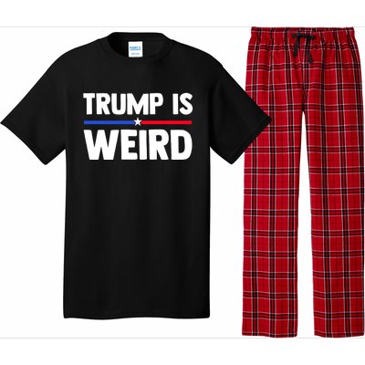 Trump Is Weird Pajama Set