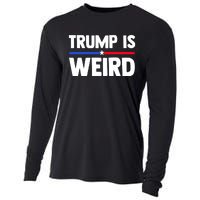 Trump Is Weird Cooling Performance Long Sleeve Crew