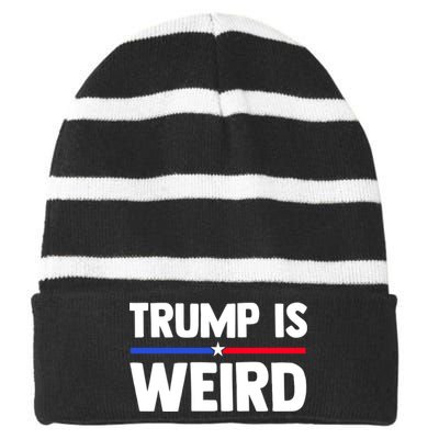 Trump Is Weird Striped Beanie with Solid Band