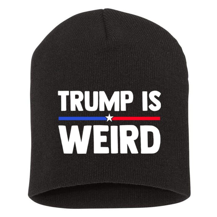 Trump Is Weird Short Acrylic Beanie