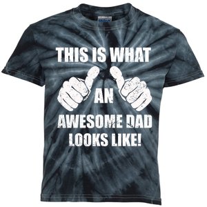 This Is What An Awesome Dad Looks Like Kids Tie-Dye T-Shirt