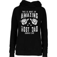 This Is What An Amazing Host Dad Looks Like Humor For Dad Womens Funnel Neck Pullover Hood