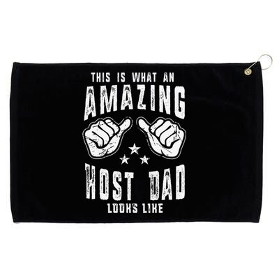 This Is What An Amazing Host Dad Looks Like Humor For Dad Grommeted Golf Towel