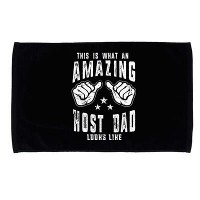 This Is What An Amazing Host Dad Looks Like Humor For Dad Microfiber Hand Towel