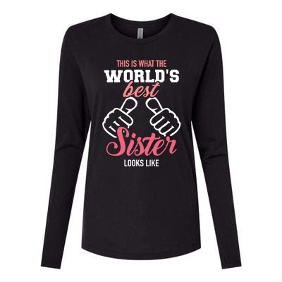 This Is What The WorldS Best Sister Looks Like Gift Womens Cotton Relaxed Long Sleeve T-Shirt