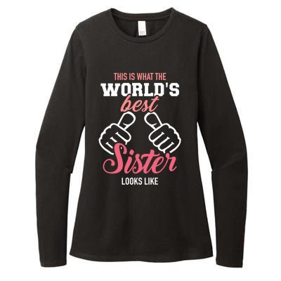 This Is What The WorldS Best Sister Looks Like Gift Womens CVC Long Sleeve Shirt