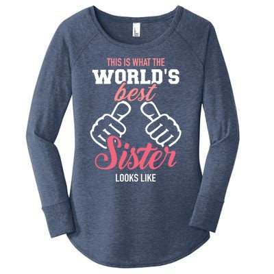 This Is What The WorldS Best Sister Looks Like Gift Women's Perfect Tri Tunic Long Sleeve Shirt