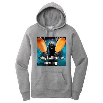 Today I Will Eat Two Corn Dogs Meme Women's Pullover Hoodie