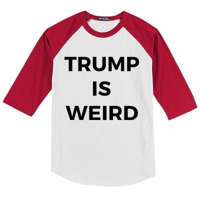 Trump Is Weird Funny Saying Meme Sign Kids Colorblock Raglan Jersey