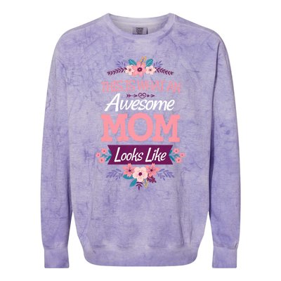 This Is What An Awesome Mom Looks Like On Mothers Day Colorblast Crewneck Sweatshirt