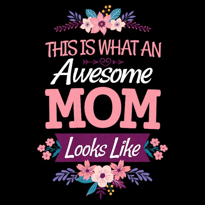 This Is What An Awesome Mom Looks Like On Mothers Day Button