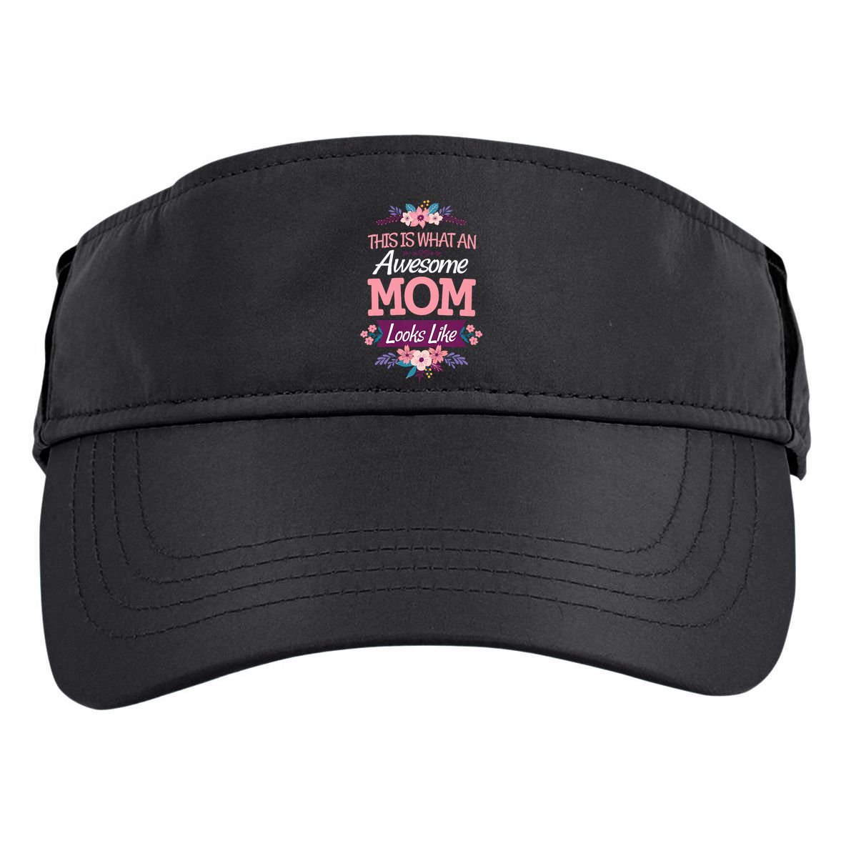 This Is What An Awesome Mom Looks Like On Mothers Day Adult Drive Performance Visor