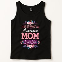 This Is What An Awesome Mom Looks Like On Mothers Day Tank Top